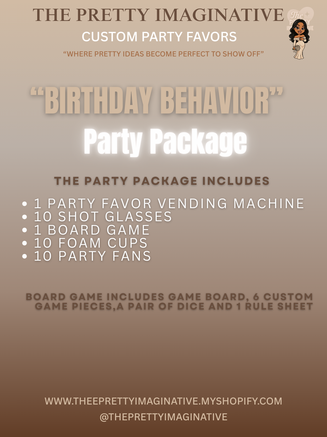 "BIRTHDAY BEHAVIOR" PARTY PACKAGE